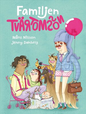 cover image of Familjen Tvärtomsson